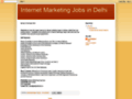 http://internet-marketing-jobs-in-delhi.blogspot.in Thumb