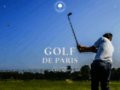 Détails : Golf de Paris, golf d'exception aux portes de Paris