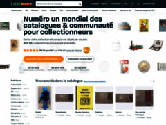 LastDodo - Numéro un mondial des catalogues & communauté pour collectionneurs
