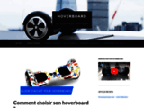 Guide d'achat pour hoverboard