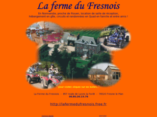 http://lafermedufresnois.free.fr/descriptif_quad.html