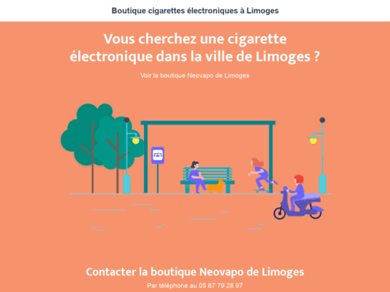 Magasin de Cigarette electronique � Limoges