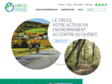 Protection et amélioration de l'environnement [ Conseil régional de l'environnement du Centre-du-Québec ]