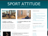 Toutes les infos sur le sport avec Sport Attitude
