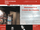 La Croisée des Chemins, Paris, Théâtre