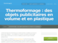 Thermoformage : le thermoformage plastique et plastique thermoformable