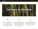 L'univers du Bambou - Objets pour la maison en bambou