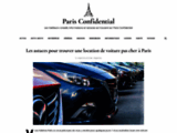 Paris Confidential, blog de conseils, d'informations et d'astuces