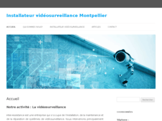 L'actualité de la vidéosurveillance à Montpellier et ses environs