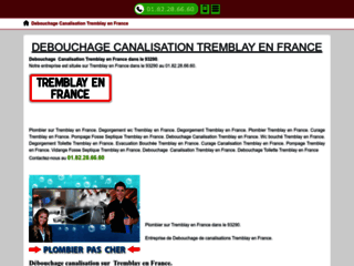 Debouchage Canalisation Tremblay en France.
