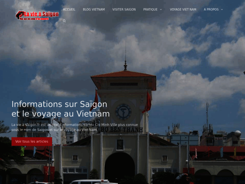 Visiter Saigon et le Vietnam