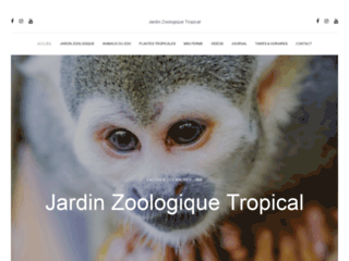 Détails : Parc animalier et jardin botanique tropical