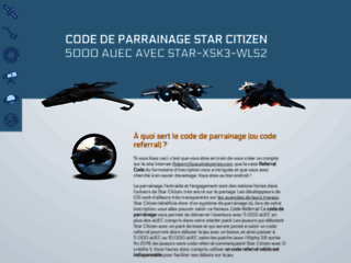 Guide Star Citizen en français : code de parrainage, aide à l'inscription et choix du vaisseau