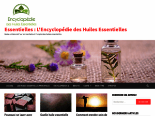 Essentielles : l'encyclopédie des huiles essentielles