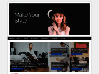 Make your style : blog mode, beauté et fashion