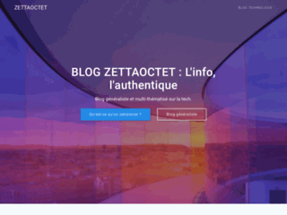 Zettaoctet, blog généraliste et technologique